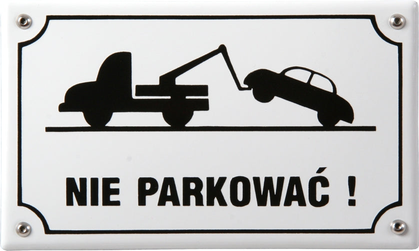 Tabliczka - NIE PARKOWAĆ